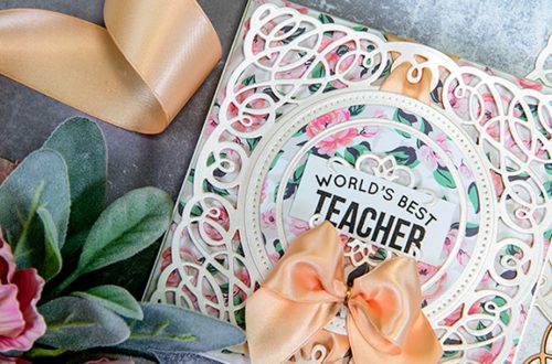 Layered Dimensional Teacher Card by Yana Smakula for Spellbinders Paper Arts Featured Image