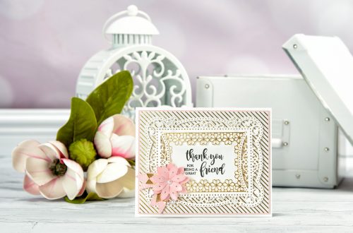Cardmaking Inspiration | Thank You for Being A Great Friend Card by Yana Smakula for Spellbinders. Using: S4-819 Lilly Pearl Flat Hold Flower/Border, S4-820 Vintage Pierced Banners, S5-328 Talullah Frill Layering Frame Small dies.