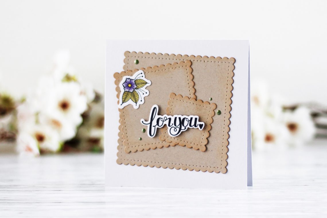 Classics March Inspiration | For You Card with Kaja for Spellbinders using S4-909 Fancy Edged Squares, SDS-071 Handcrafted, SDS-107 Sentiment 2 #spellbinders #neverstopmaking #diecutting #handmadecard