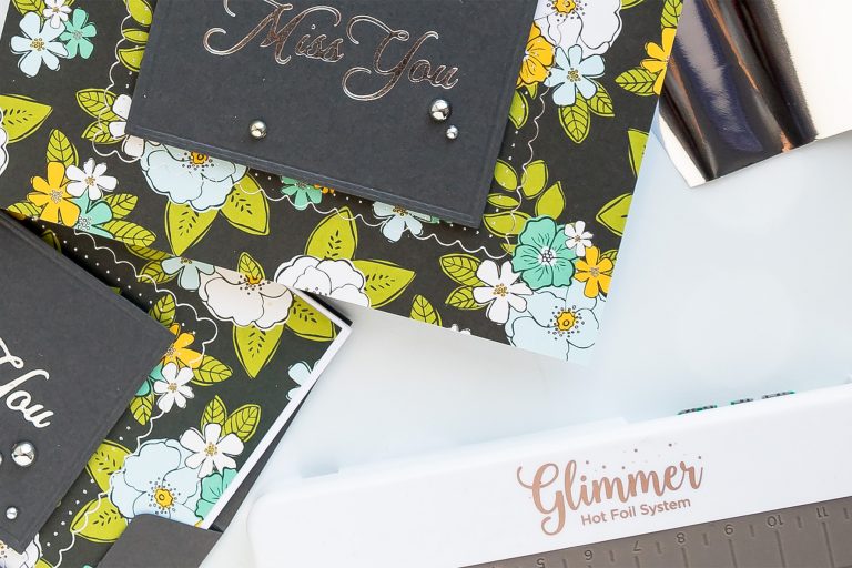 Spellbinders Glimmer Hot Foil System | Quick & Easy Miss You Hot Foil Cards with Yana Smakula #spellbinders #glimmerhotfoilsystem