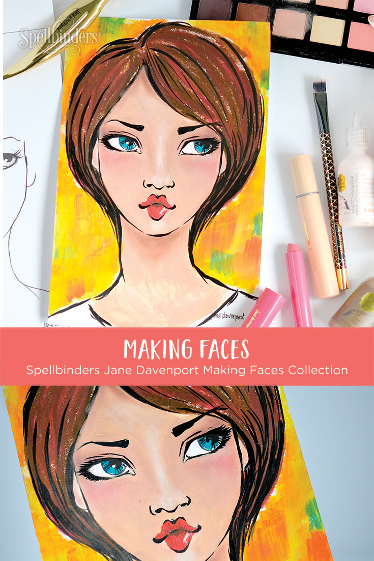 Jane Davenport Making Faces Collection Inspiration with Mayline Jung for Spellbinders