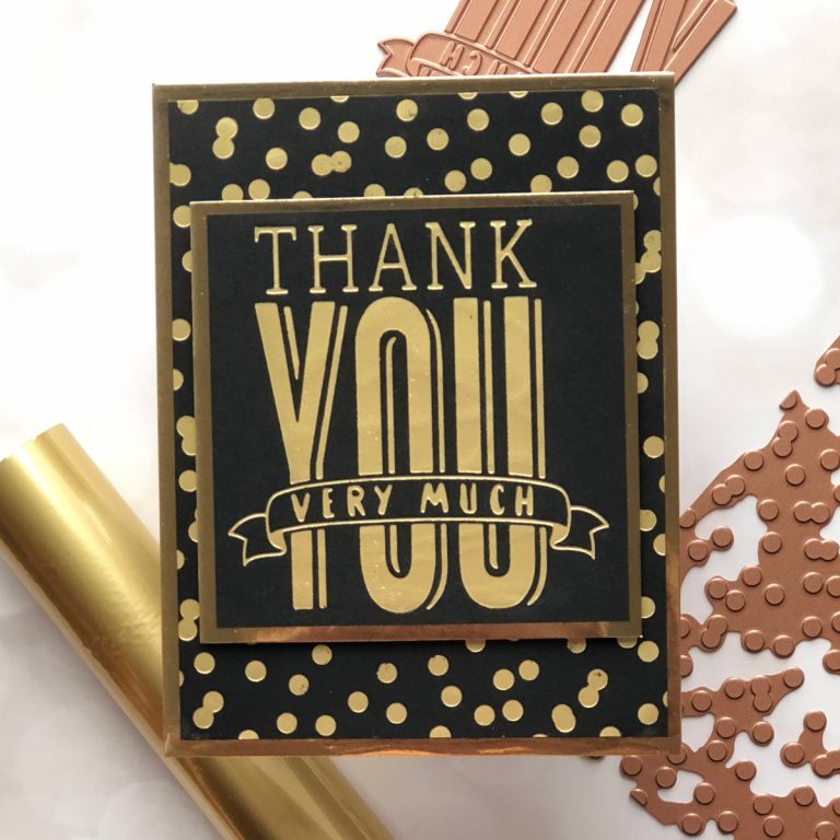 Spellbinders Glimmer Hot Foil Inspiration | Foiled Cards with Brenda. Masculine Foiled Thank You Card