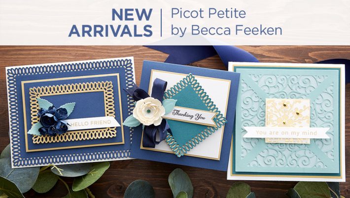 What's New at Spellbinders | Picot Petite Collection by Becca Feeken #Spellbinders #NeverStopMaking #AmazingPaperGrace #DieCutting #Cardmaking