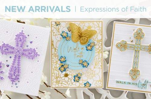 What's New at Spellbinders | Expressions of Faith Collection - includes a beautiful etched die cross, a Glimmer and die Cross set and lastly, a lovely Glimmer faith-based sentiment set. Ideal for holiday cards, baptisms, sympathy cards, Easter and more.