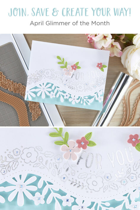 April 2021 Glimmer Hot Foil Kit of the Month is Here – Curved Glimmer Border & Sentiments 