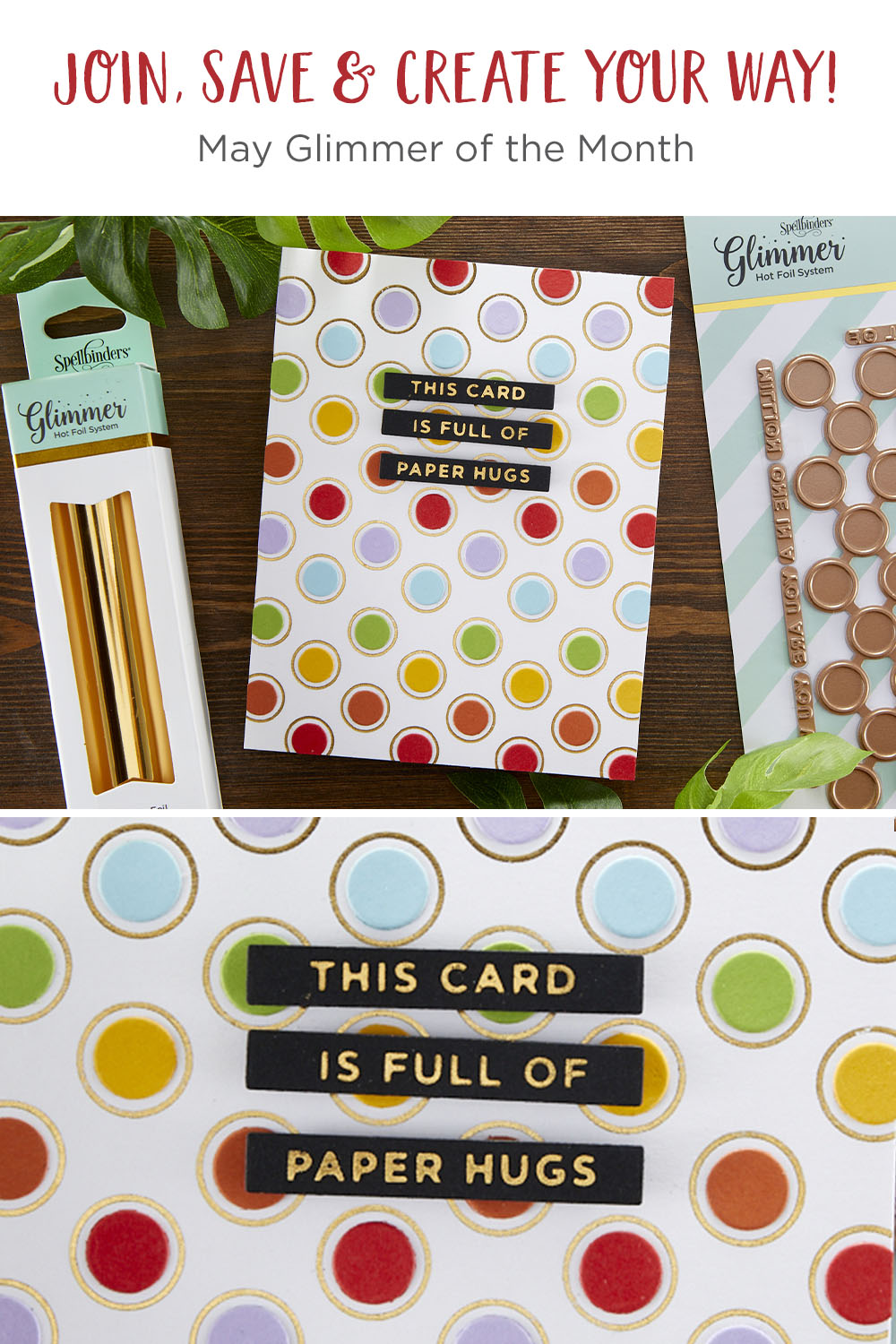 May 2021 Glimmer Hot Foil Kit of the Month is Here – Spot on Background & Sentiments