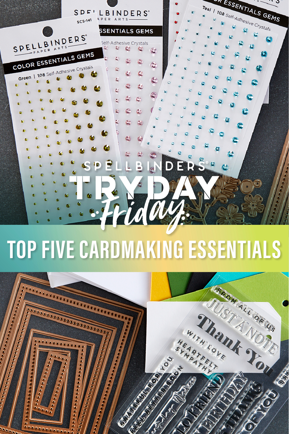 The Top Five Cardmaking Essentials | Spellbinders Live