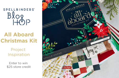 All Aboard Christmas Kit 2021 Inspiration Blog Hop + Giveaways