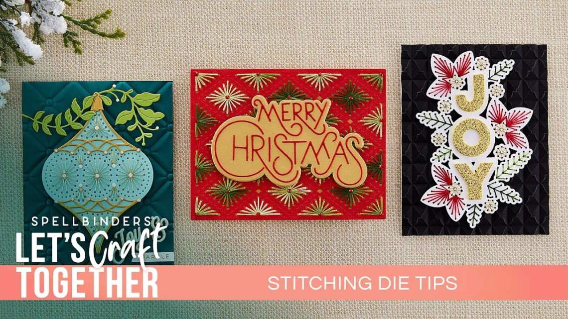 12 Stitching Die Tips with Robin Beam