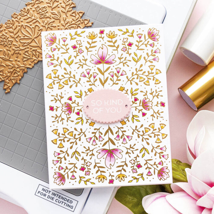 March 2023 Glimmer Hot Foil Kit of the Month Preview & Tutorials – So Kind of You