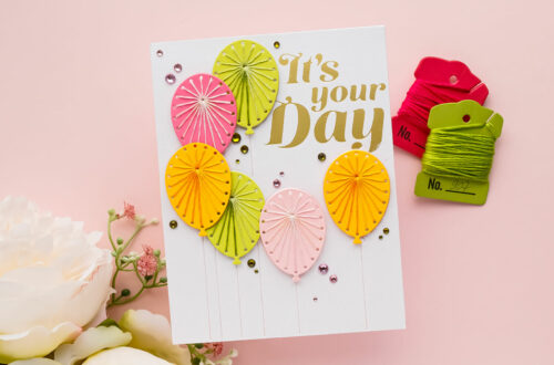 May 2023 Stitching Die of the Month Preview & Tutorials – Stitched Balloon Card Front