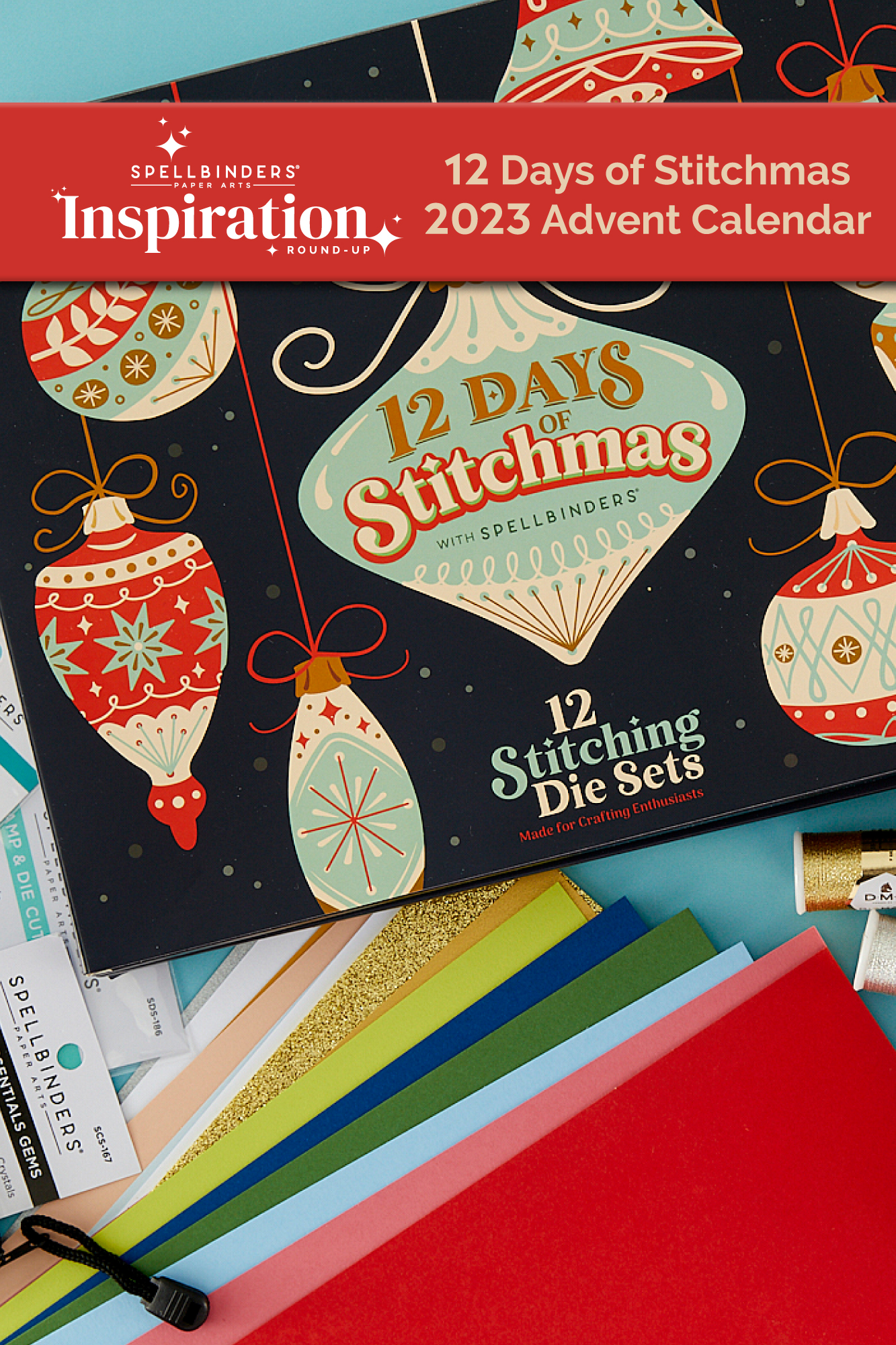 Spellbinders 2023 12 Days of Stitchmas Advent Calendar Inspiration Round-Up
