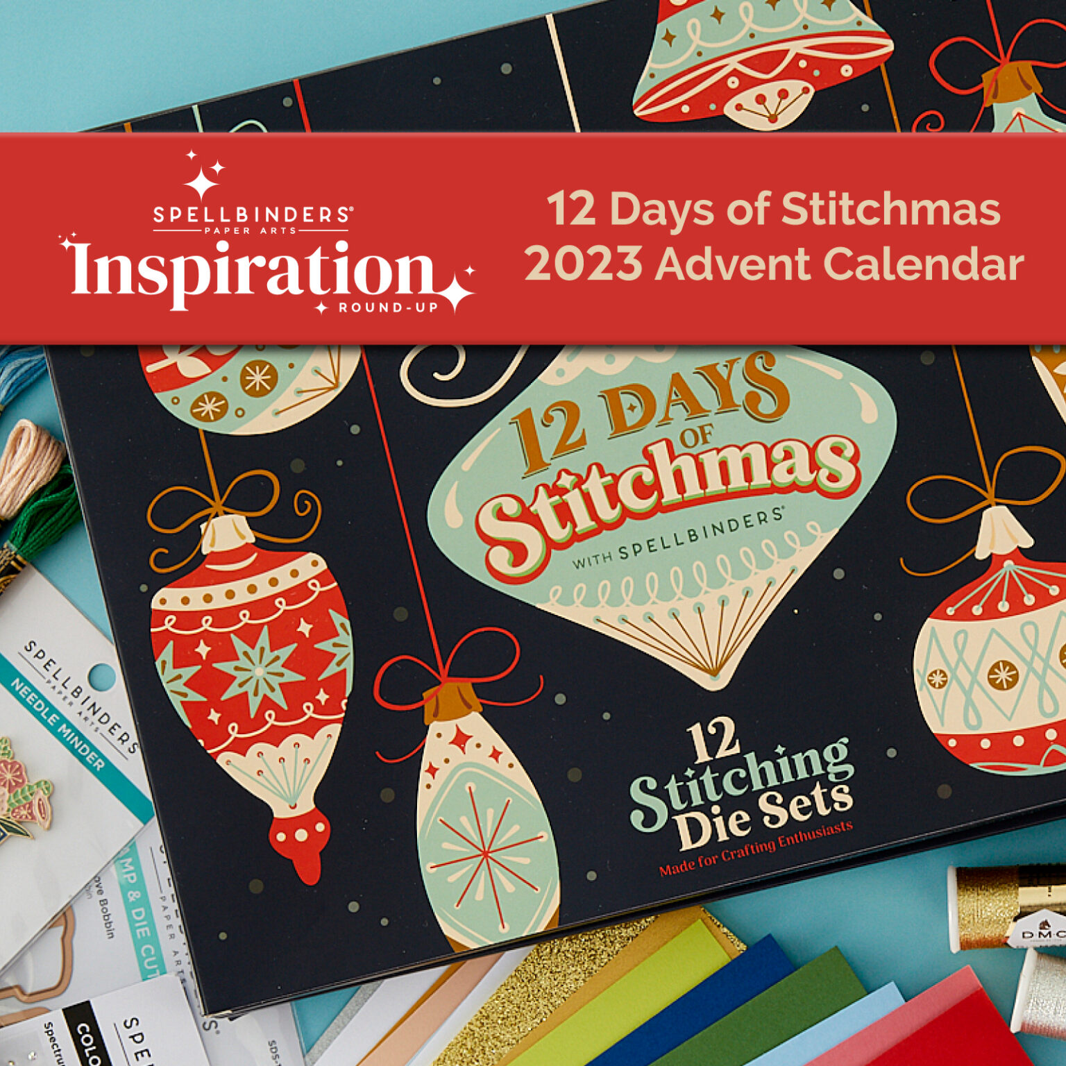 Spellbinders 2023 12 Days of Stitchmas Advent Calendar Inspiration