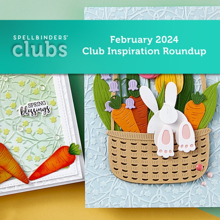 February 2024 Clubs Inspiration Roundup!