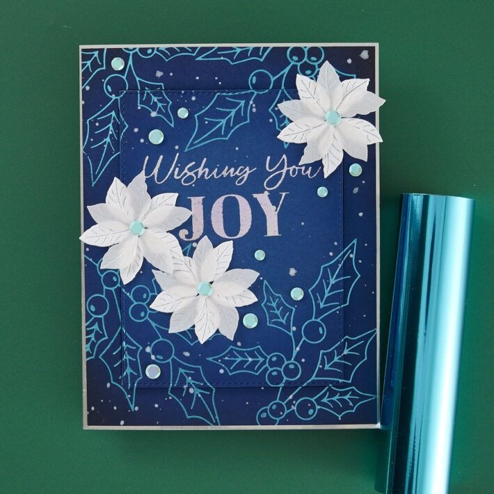 July 2024 Glimmer Hot Foil Kit of the Month Preview & Tutorials – Joyful Holly